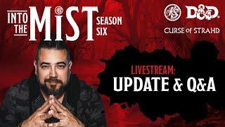 LIVE Season 6 Update and Q&A | Into the Mist | RealmSmith