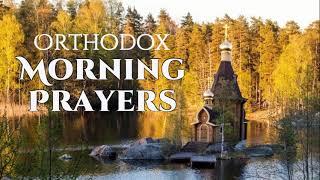 Orthodox Morning Prayers