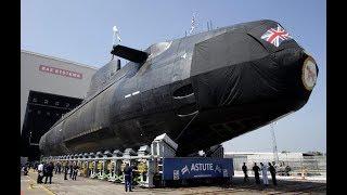 LE HMS ASTUTE : L'énorme Sous-Marin Nucléaire D'attaque Britannique ( Documentaire )