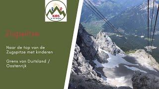 Naar de top van de Zugspitze met kinderen