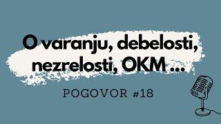 O marsičem - o debelih ženskah in moških, o čustveni nezrelosti, o varanju, o OKM ... - Roman Vodeb