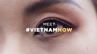 Meet #VietnamNOW: Local Culture