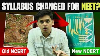 Syllabus Changed for NEET 2024/25?| New NCERT VS old NCERT| Prashant Kirad