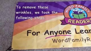 How to Remove Wrinkles on a Vinyl Banner