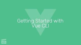 Getting Started with Vue CLI, Part 7: TailwindCSS