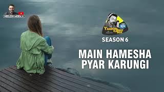 Main Hamesha Pyaar Karungi || Full Story II Yaadon Ka Idiot Box Season 6 || Neelesh Misra