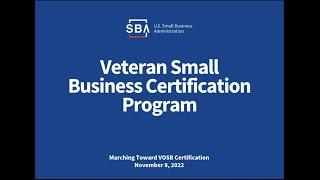 Veteran Small Business Certification Program: Marching to VOSB Certification