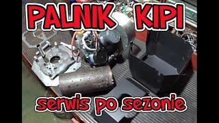 palnik KIPI - serwis i czyszczenie po sezonie