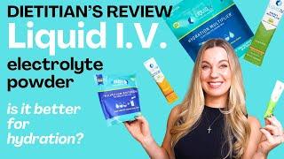 Liquid IV Electrolyte Powder Review (NOT SPONSORED) by a dietitian - Does it work?