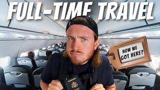 HOW We Got To FULL TIME TRAVEL! [Our Steps To Full-Time Travel]