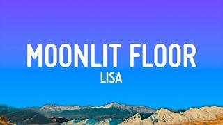 LISA - MOONLIT FLOOR (Lyrics)