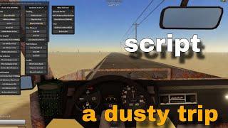 a dusty trip OP Script | Infinite Gas, Car Fly, Troll Features MORE! | Roblox Script/Hack Showcase