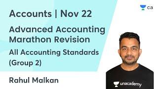 Advanced Accounting - Marathon Revision | All Accounting Standards (Group 2) | Rahul Malkan