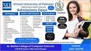 Fall 2023 Admissions Open | Virtual University of Pakistan | Khanpur Campus | Details of Programs