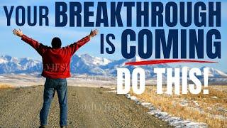 EVERY WALL In Your Life Will Come Down | Your BREAKTHROUGH is Coming (Christian Motivation)