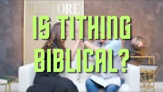 Up for Discussion - Episode 11 - Is Tithing Biblical?