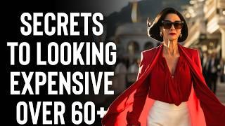 How To Always Look Expensive Over 60+