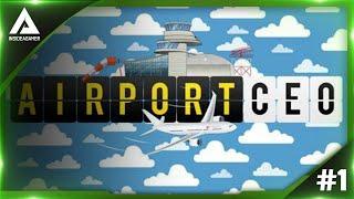 Airport CEO - Brand New Airport - Tutorial Guide #1