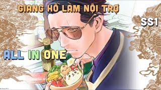 ALL IN ONE " Ông Chồng Yakuza Nội Trợ" SS1 I Tóm Tắt Anime | Teny Sempai