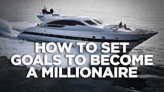 How to Set Goals to Become a Millionaire: Cardone Zone