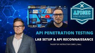 API Penetration Testing Course - Lab Setup and API Reconnaissance