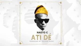 Naeto C & Maleek Berry - Atide (Official Audio)