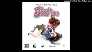 OK Nala x Getta Glo - Beat’em (Audio)