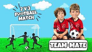 BRAVO, KIDS! ÖMER EYMEN AND YUSUF EMRE PLAYED A 3 VS 2 MATCH | FOOTBAL