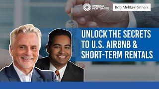 Unlock the Secrets to U.S. Airbnb & Short-Term Rentals