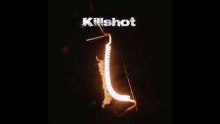 Killshot (XinRemiX)