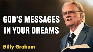 What GOD is Trying to Tell You Through Your DREAMS | Billy Graham Classic Sermon