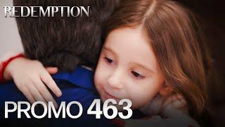 Esaret 463. Bölüm Fragmanı | Redemption Episode 463 Promo