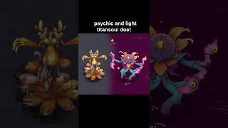 psychic and light island titansoul duet 