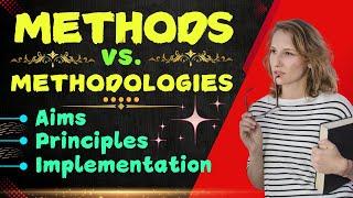 Methods vs. Methodologies: Effective Teaching Tactics