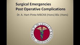 Surgical Emergencies - Post Operative Complications