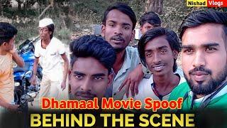 I Meet Nishad Vlogs Team | Behind The Scene | Dhamaal Movie Spoof | Nishad Vlogs |