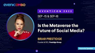 Bringing it back! | Eventicon 2022 | Briar Prestidge, Founder & CEO, Prestidge Group