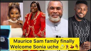 Maurice Sam family finally welcome Sonia uche #soniauche #mauricesam