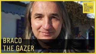 Braco The Gazer // 60 Second Docs