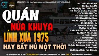 Nhạc Xưa Rumba 1975 Đình Đám Một Thời - QUÁN NỬA KHUYA | Lk Nhạc Lính Xưa 1975 Để Đời