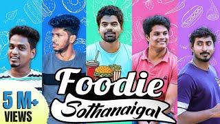 Foodie Sothanaigal | Food Lover's