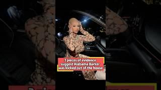 3 pieces of evidence suggest Alabama Barker was kicked out of the house#alabamabarker #usa #foryou