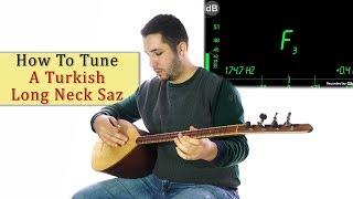 How To Tune A Turkish Long Neck Saz