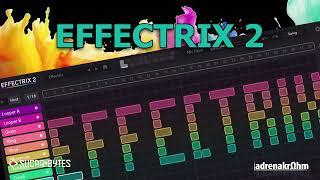 Effectrix 2 from Sugar Bytes. The long-awaited update.