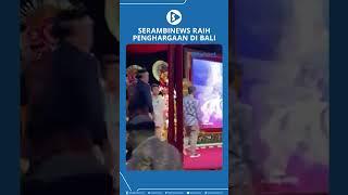 Serambinews Raih Penghargaan di Bali