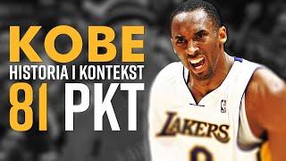 KOBE BRYANT. Historia 81 punktów w jednym meczu