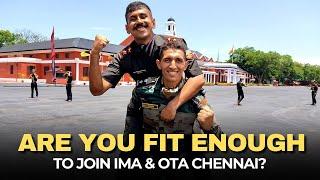 Are You Fit Enough to Join IMA & OTA Chennai?