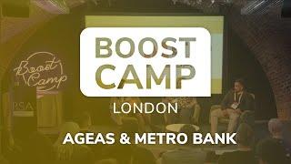 Boost Camp London | Ageas and Metro Bank Fireside