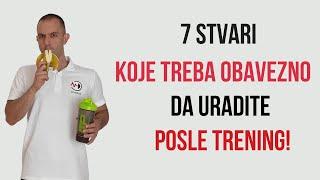 7 STVARI KOJE TREBA OBAVEZNO DA URADITE POSLE TRENINGA