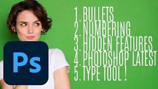 Photoshop NEW July 2024 Feature : How To Use Bullets & Numbering Type In Photoshop Tutorial